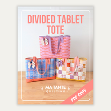 Load image into Gallery viewer, Divided Tablet Tote (PDF Pattern)