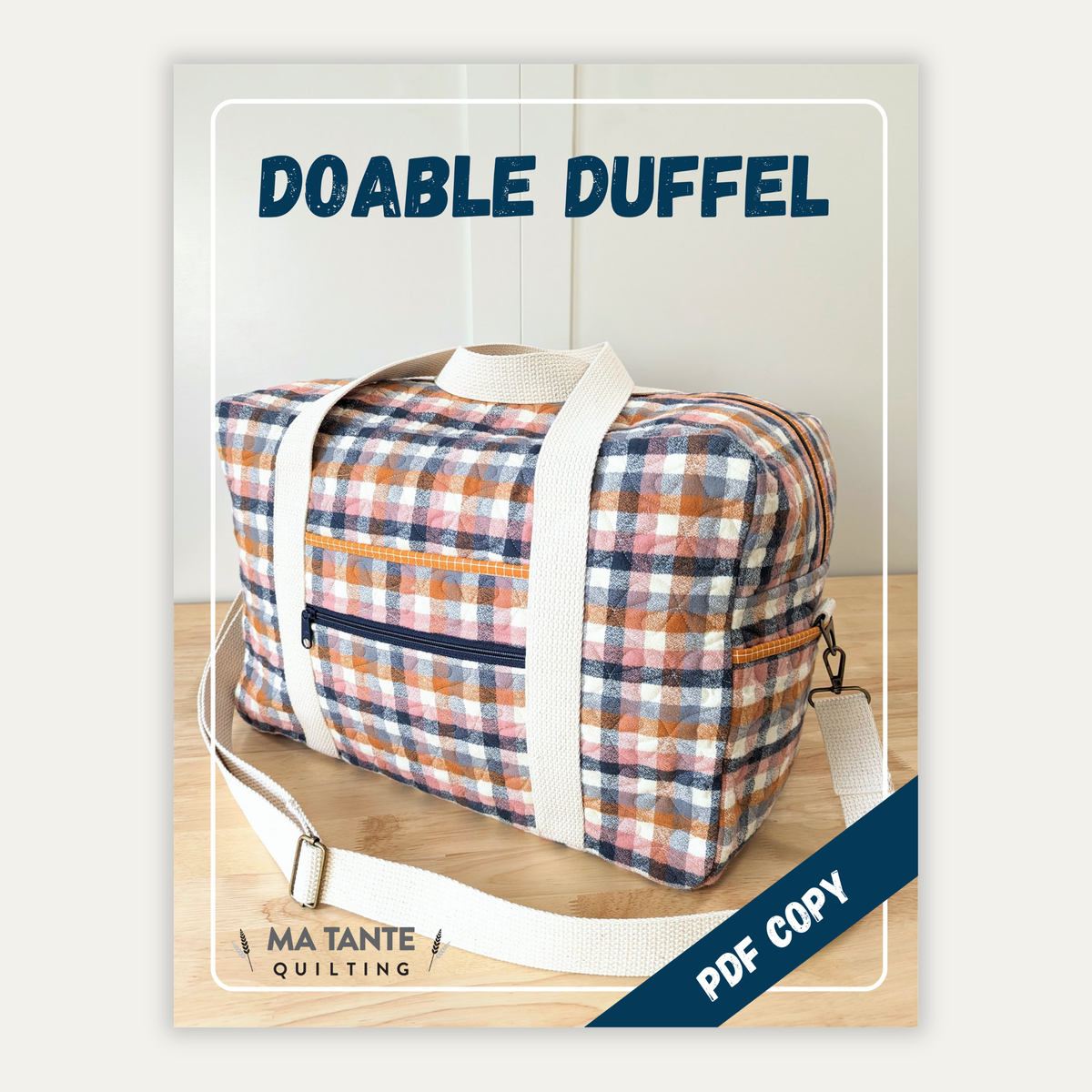Doable Duffel (PDF Pattern)